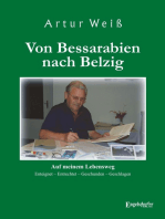 Von Bessarabien nach Belzig: Auf meinem Lebensweg. Enteignet – Entrechtet – Geschunden – Geschlagen