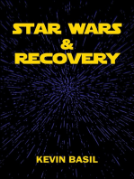 Star Wars & Recovery