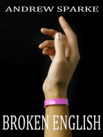 Broken English: Something Akin To Poetry, #1