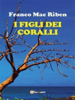 I figli dei coralli