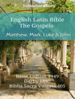 English Latin Bible - The Gospels - Matthew, Mark, Luke and John: Basic English 1949 - Darby 1890 - Biblia Sacra Vulgata 405