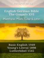 English German Bible - The Gospels XV - Matthew, Mark, Luke & John: Basic English 1949 - Youngs Literal 1898 - Lutherbibel 1545
