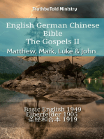 English German Chinese Bible - The Gospels II - Matthew, Mark, Luke & John: Basic English 1949 - Elberfelder 1905 - 圣经和合本 1919