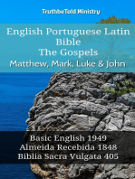 English Portuguese Latin Bible - The Gospels - Matthew, Mark, Luke & John: Basic English 1949 - Almeida Recebida 1848 - Biblia Sacra Vulgata 405