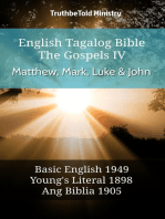 English Tagalog Bible - The Gospels IV - Matthew, Mark, Luke & John: Basic English 1949 - Youngs Literal 1898 - Ang Biblia 1905