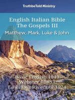 English Italian Bible - The Gospels III - Matthew, Mark, Luke and John: Basic English 1949 - Websters 1833 - La Bibbia Riveduta 1924