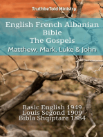 English French Albanian Bible - The Gospels - Matthew, Mark, Luke & John: Basic English 1949 - Louis Segond 1910 - Bibla Shqiptare 1884