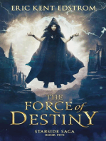 The Force of Destiny
