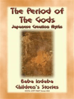 THE PERIOD OF THE GODS - Creation Myths from Ancient Japan: Baba Indaba’s Children's Stories - Issue 414