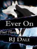 Ever On: Part Three