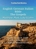 English German Italian Bible - The Gospels - Matthew, Mark, Luke & John: Basic English 1949 - Lutherbibel 1912 - La Bibbia Riveduta 1924