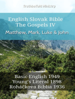 English Slovak Bible - The Gospels IV - Matthew, Mark, Luke & John: Basic English 1949 - Youngs Literal 1898 - Roháčkova Biblia 1936