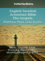 English Swedish Armenian Bible - The Gospels - Matthew, Mark, Luke & John: Basic English 1949 - Svenska Bibeln 1917 - Աստվածաշունչ 1910