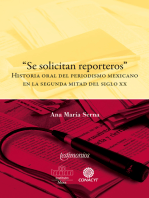 "Se solicitan reporteros": Historia oral del periodismo mexicano en la segunda mitad del siglo XX