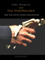 Das Versprechen: Der Tod sucht seinen Nachfolger