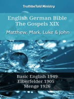 English German Bible - The Gospels XIX - Matthew, Mark, Luke & John: Basic English 1949 - Elberfelder 1905 - Menge 1926