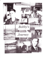 Lil' Bobby's Journey