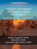 English Norwegian Portuguese Bible - The Gospels - Matthew, Mark, Luke & John: Basic English 1949 - Bibelen 1930 - Almeida Recebida 1848