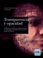 Transparencia y opacidad: Mediciones y prácticas organizacionales en municipios. Ilustrado con casos del Estado de México
