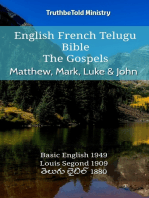 English French Telugu Bible - The Gospels - Matthew, Mark, Luke & John: Basic English 1949 - Louis Segond 1910 - తెలుగు బైబిల్ 1880