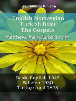 English Norwegian Turkish Bible - The Gospels - Matthew, Mark, Luke & John: Basic English 1949 - Bibelen 1930 - Türkçe İncil 1878