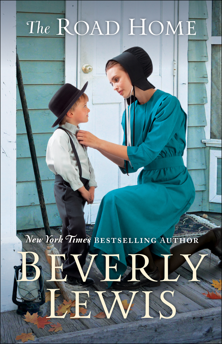 Read The Road Home Online by Beverly Lewis Books Free 30day Trial