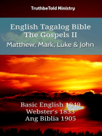 English Tagalog Bible - The Gospels II - Matthew, Mark, Luke and John: Basic English 1949 - Websters 1833 - Ang Biblia 1905