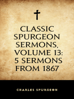 Classic Spurgeon Sermons, Volume 13: 5 Sermons from 1867