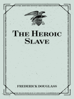 The Heroic Slave