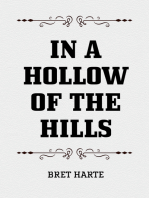 In a Hollow of the Hills