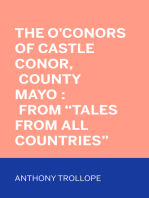 The O'Conors of Castle Conor, County Mayo : From "Tales from All Countries"