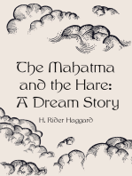 The Mahatma and the Hare: A Dream Story