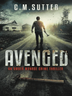 Avenged: An Amber Monroe Crime Thriller, #2