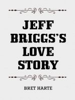 Jeff Briggs's Love Story