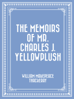 The Memoirs of Mr. Charles J. Yellowplush