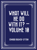 What Will He Do with It? — Volume 10