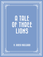 A Tale of Three Lions