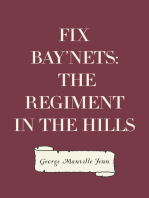 Fix Bay'nets: The Regiment in the Hills