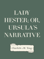 Lady Hester; Or, Ursula's Narrative