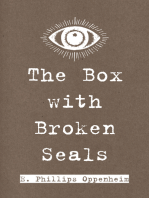 The Box with Broken Seals