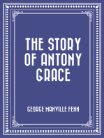 The Story of Antony Grace