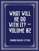 What Will He Do with It? — Volume 02