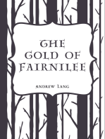 The Gold Of Fairnilee