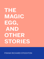 The Magic Egg, and Other Stories