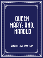 Queen Mary; and, Harold