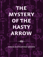 The Mystery of the Hasty Arrow