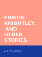 Ensign Knightley, and Other Stories