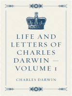 Life and Letters of Charles Darwin — Volume 1