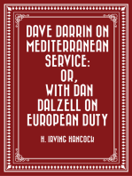 Dave Darrin on Mediterranean Service: or, With Dan Dalzell on European Duty