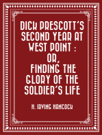 Dick Prescott's Second Year at West Point 